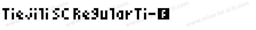 Tiejili SC RegularTi字体转换